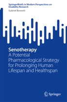 Gabriel Bennett - Senotherapy