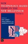W. During, S. Kauser, Ray Oakey - New Technology Based Firms in the New Millennium