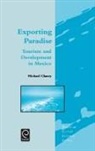 M. Clancy, Jafar Jafari - Exporting Paradise