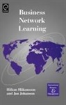 Jan Johanson, Hakan Sson - Business Network Learning