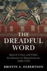 Kristin A. Olbertson - Dreadful Word