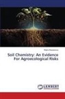 Biljana Balabanova - Soil Chemistry: An Evidence For Agroecological Risks
