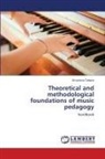 Smyrnova Tatiana - Theoretical and methodological foundations of music pedagogy