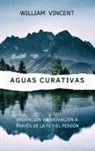 William Vincent - Aguas curativas