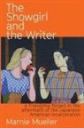 Marnie Mueller - The Showgirl and the Writer