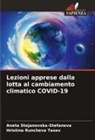 Hristina Runcheva Tasev, Aneta Stojanovska-Stefanova - Lezioni apprese dalla lotta al cambiamento climatico COVID-19