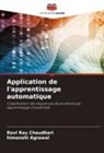 Himanshi Agrawal, Ravi Ray Chaudhari - Application de l'apprentissage automatique