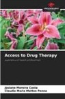 Josiane Moreira Costa, Claudia Maria Mattos Penna - Access to Drug Therapy