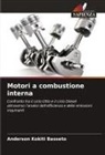 Anderson Kokiti Basseto - Motori a combustione interna