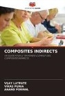 Vijay Latpate, Anand Porwal, Vikas Punia - COMPOSITES INDIRECTS