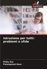 Parampreet Kaur, Pinky Sra - Istruzione per tutti: problemi e sfide