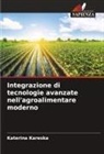 Katerina Kareska - Integrazione di tecnologie avanzate nell'agroalimentare moderno