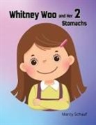 Marcy Schaaf - Whitney Woo and her 2 stomachs