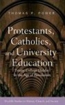 Thomas P. Power - Protestants, Catholics, and University Education