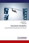 Dr. Nagamani H. S., Nagamani H. S., Dr. Sumanth S., Sumanth S., Pankaj Zanke - Insurance Analytics