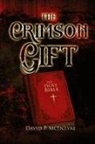 David P McIntyre - The Crimson Gift