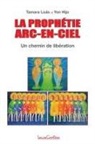 Yon Hijo, Tamara Liula - La Prophetie Arc-en-ciel