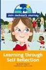 Renata Roberts - JOIN JACKSON's JOURNEY Learning through Self-Reflection