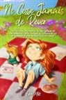 Ellen Mills, Special Art Stories - Ne Cesse Jamais de Rêver