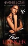 Heather Long - Fierce Dancer
