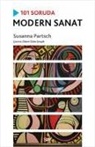 Susanna Partsch - 101 Soruda Modern Sanat
