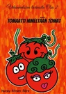 Nuray Ahsen Böre - Tomaatti nimeltään Tomat