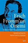 Rainer Funk, Hamid Lechhab - Erich Frommun Önemi - Neden Ondan Vazgecemiyoruz