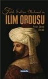 Soner Demirsoy - Fatih Sultan Mehmedin Ilim Ordusu