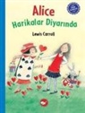 Lewis Carroll - Cocuk Klasikleri- Alice Harikalar Diyarinda