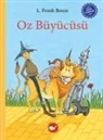 L. Frank Baum - Cocuk Klasikleri - Oz Büyücüsü Ciltli