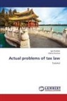 Igor Kozhan, Valeria Kozlova - Actual problems of tax law