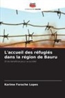 Karime Farache Lopes - L'accueil des réfugiés dans la région de Bauru
