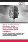 Eva Cabrera, Haydeé Luis, Verónica Pérez - Acciones en la prevención de las alteraciones de la conducta