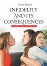 Nadia Roman - Infidelity and its consequences