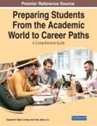 Andy Jiahao Liu, Cassandra Sligh Conway - Preparing Students From the Academic World to Career Paths