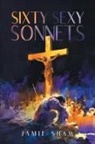 Jamie Shaw - Sixty Sexy Sonnets