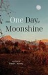 Paul V. Mroso - That One Day of Moonshine
