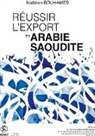 Naâmen Bouhamed, Alwen International - Réussir l'Export en Arabie Saoudite
