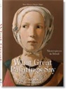Rainer &amp; Rose-Marie Hagen, TASCHEN - Los secretos de las obras de arte. 100 obras maestras en detalle