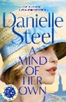 Danielle Steel - A Mind of Her Own