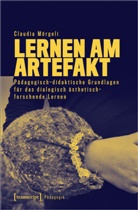 Claudia Mörgeli - Lernen am Artefakt