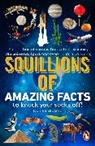 Author TBC 348469, Dan Blaskowitz - Squillions of Amazing Facts to Knock Your Socks Off!