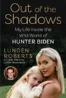 Lunden Roberts - Out of the Shadows
