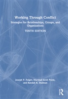 Joseph P. Folger, Folger Joseph P., Marshall Scott Poole, Randall K. Stutman - Working Through Conflict