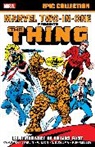Marvel Various, George Perez, Slifer Roger, Starlin Jim, Ron Wilson, Marv Wolfman... - MARVEL TWO-IN-ONE EPIC COLLECTION: REMEMBRANCE OF THINGS PAST