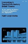 Heidi Lucja Liedke - Livecasting in Twenty-First-Century British Theatre