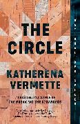 Katherena Vermette - The Circle
