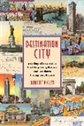 Robert Pigott, Pigott Robert - Destination City