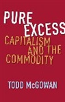 Todd McGowan, Todd (University of Vermont) Mcgowan, McGowan Todd - Pure Excess