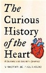 Vincent M. Figueredo - The Curious History of the Heart
